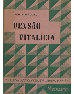 Pensão Vitalícia | de Luigi Pirandello