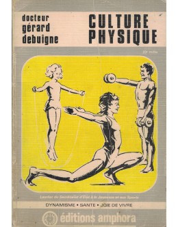 Culture Physique | de Gérard Debuigne