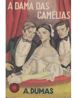 A Dama das Camélias | de Alexandre Dumas, Filho