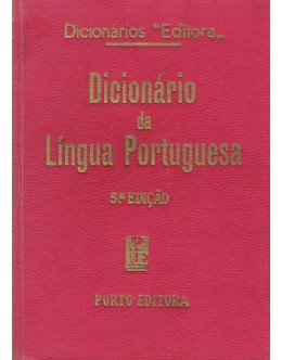 Dicionário da Língua Portuguesa | de J. Almeida Costa e A. Sampaio e Melo