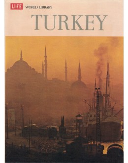 Life World Library: Turkey | de Desmond Stewart