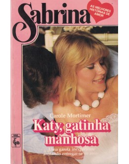 Katy, a Gatinha Manhosa | de Carole Mortimer