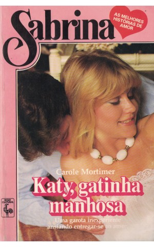 Katy, a Gatinha Manhosa | de Carole Mortimer