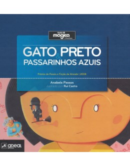 Gato Preto & Passarinhos Azuis | de Anabela Passos