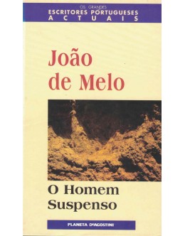 O Homem Suspenso | de João de Melo