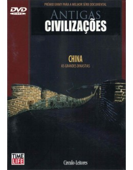 Antigas Civilizações: China [DVD]