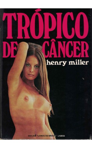 Trópico de Câncer | de Henry Miller