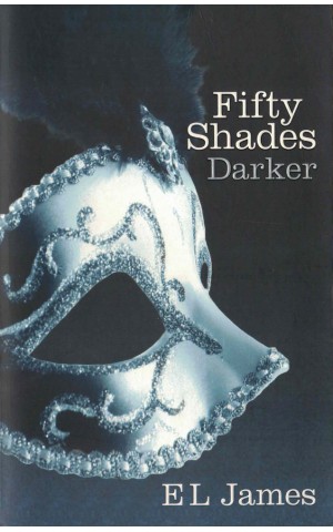 Fifty Shades Darker | de E. L. James