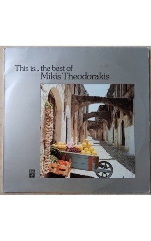 Mikis Theodorakis | This is... the best of Mikis Theodorakis [LP]