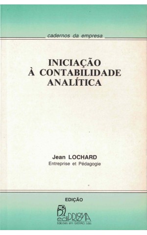 Iniciação à Contabilidade Analítica | de Jean Lochard