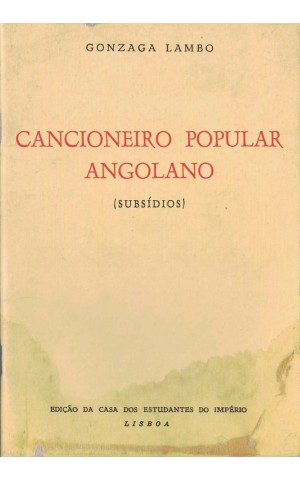Cancioneiro Popular de Angola | de Gonzaga Lambo