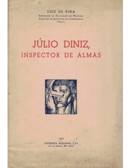 Júlio Diniz, Inspector de Almas | de Luiz de Pina