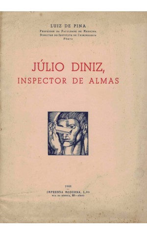 Júlio Diniz, Inspector de Almas | de Luiz de Pina