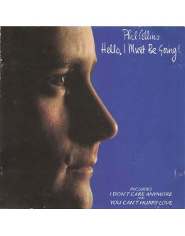 Phil Collins | Hello, I Must Be Going! [CD]
