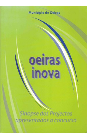Oeiras Inova |de Luís Macedo e Sousa