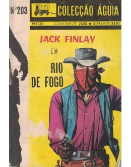 Águia - N.º 203 - Jack Finlay em Rio de Fogo