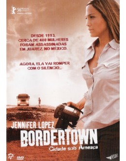Bordertown - Cidade sob Ameaça [DVD]