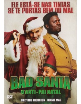 Bad Santa - O Anti-Pai Natal [DVD]