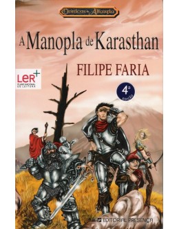 Crónicas de Allaryia - A Manopla de Karasthan | de Filipe Faria