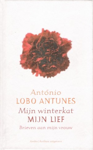 Mijn Winterkat Mijn Lief | de António Lobo Antunes