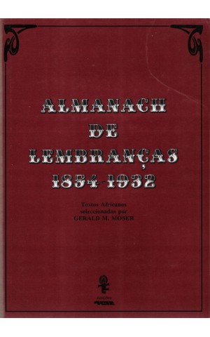 Almanach de Lembranças 1854-1932 | de Gerald M. Moser