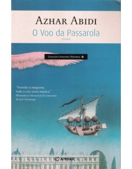 O Voo da Passarola | de Azhar Abidi