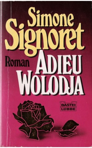 Adieu Wolodja | de Simone Signoret