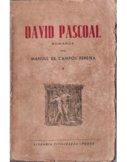 David Pascoal - 1.º Volume | de Manuel de Campos Pereira