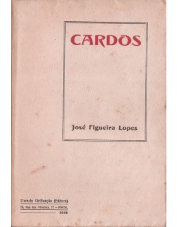 Cardos | de José Figueira Lopes