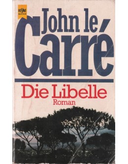 Die Libelle | de John Le Carré