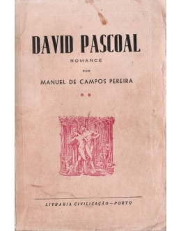 David Pascoal - 2.º Volume | de Manuel de Campos Pereira