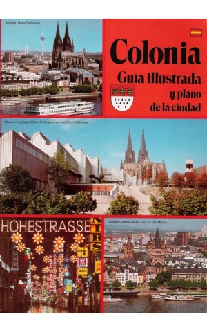 Colonia - Guía Illustrada y Plano de la Ciudad