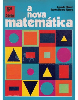 A Nova Matemática | de Arnaldo Niskler e Beatriz Helena Magno