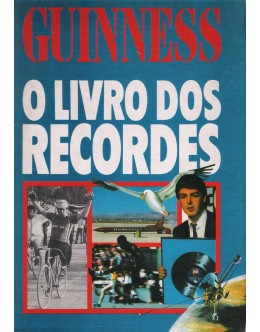 Guinness - O Livro dos Recordes