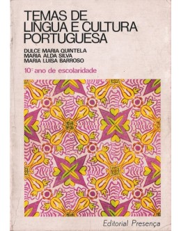 Temas de Língua e Cultura Portuguesa | de Dulce Maria Quintela, Maria Alda Silva e Maria Luísa Barroso