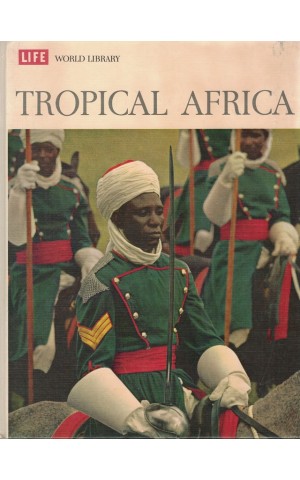 Life World Library: Tropical Africa | de Robert Coughlan