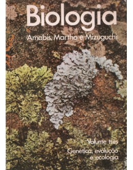Biologia - Volume 3 | de José Mariano Amabis, Gilberto Rodrigues Martho e Yoshito Mizuguchi
