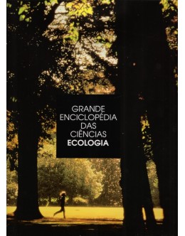 Grande Enciclopédia das Ciências: Ecologia