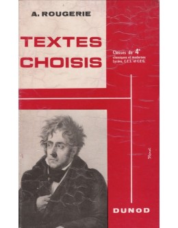 Textes Choisis - Classe de 4e | de A. Rougerie
