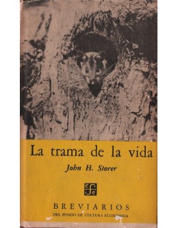 La Trama de la Vida | de John H. Storer