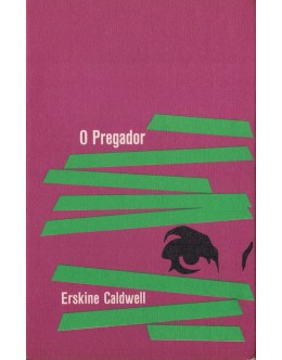 O Pregador | de Erskine Caldwell