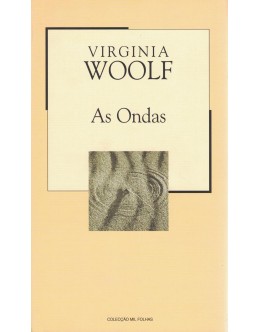As Ondas | de Virginia Woolf