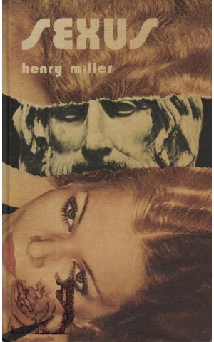 Sexus | de Henry Miller