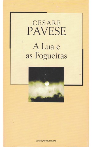 A Lua e as Fogueiras | de Cesare Pavese