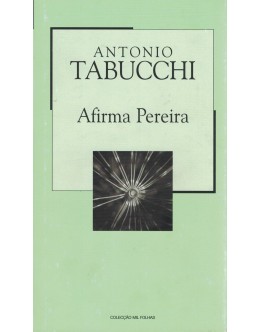 Afirma Pereira | de Antonio Tabucchi