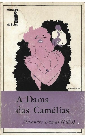 A Dama das Camélias | de Alexandre Dumas (Filho)