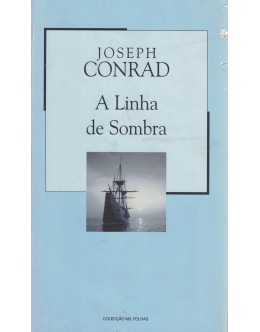 A Linha de Sombra | de Joseph Conrad