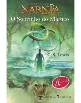 As Crónicas de Nárnia - O Sobrinho do Mágico | de C. S. Lewis