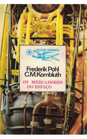 Os Mercadores do Espaço | de Frederick Pohl e C.M. Kornbluth