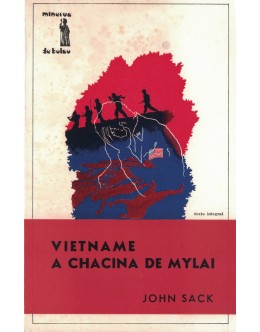 Vietname - A Chacina de Mylai | de John Sack